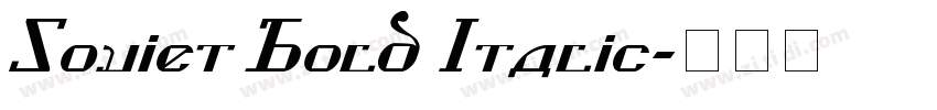 Soviet Bold Italic字体转换